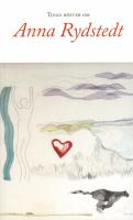 Tjugo r&ouml;ster om Anna Rydstedt. En antologi