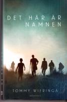 Det h&auml;r &auml;r namnen