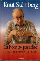 Ett h&ouml;rn av paradiset. Ljusa och m&ouml;rka &aring;r i Paris