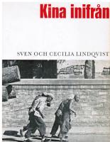 Kina inifr&aring;n. En prelimin&auml;r rapport
