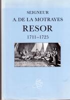 Seigneur A de la Motrayes resor 1711-1725
