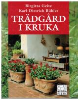 Tr&auml;dg&aring;rd i kruka 