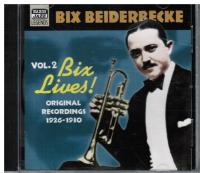 Bix Beiderbecke, vol 2. Bix lives!