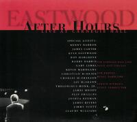 Eastwood After Hours live at Carnegie Hall