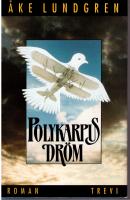 Polykarpus dr&ouml;m