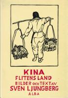 Kina : flitens land