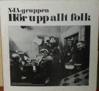 H&ouml;r upp allt folk