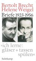 Briefe 1923-1956. "Ich lerne: gl&auml;ser + tassen sp&uuml;len "