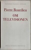 Om televisionen ; f&ouml;ljd av Journalistikens herrav&auml;lde