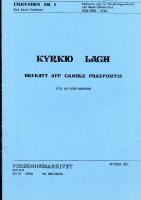 Kyrkio Lagh. Brukatt aff gamgle Praepositis
