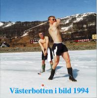 V&auml;sterbotten i bild 1994