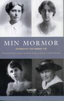 Min mormor : kvinnoliv i en annan tid