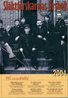 Sl&auml;ktforskarnas &aring;rsbok 2004