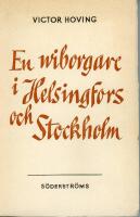 En wiborgare i Helsingfors och Stockholm