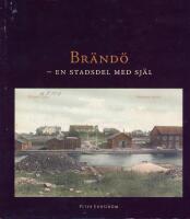 Br&auml;nd&ouml;- en stadsdel med sj&auml;l