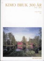 Kimo Bruk 300 &aring;r, 1703-2003