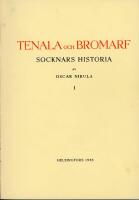 Tenala och Bromarf socknars historia I