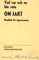 Vad var och en b&ouml;r veta om jakt, Handbok f&ouml;r j&auml;garexamen (Finland)