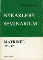 Nykarleby seminarium Matrikel 1873-1971