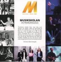 M Robertsfors + musik = sant : [musikskolan, en framg&aring;ngssaga