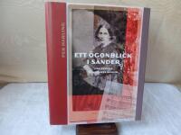 Ett &ouml;gonblick i s&auml;nder