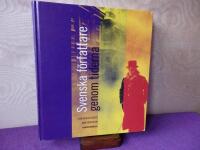 Svenska f&ouml;rfattare genom tiderna