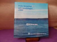 Fr&aring;n Bergslagsbygd och Bondebygd 1999