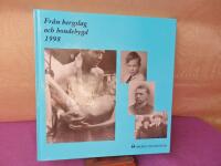 Fr&aring;n Bergslagsbygd och Bondebygd 1998