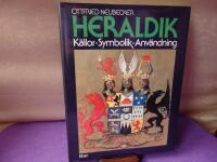 Heraldik : k&auml;llor, symbolik, anv&auml;ndning