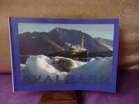 Svalbard och m/s Origo i Norra ishavet : chiefens egna bilder