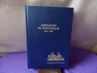 Sj&ouml;farten p&aring; Stockholm 1932 - 1982