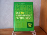 Vad &auml;r management egentligen ?