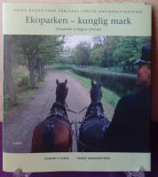 Ekoparken - kunglig mark : Djurg&aring;rden, Haga, Ulriksdal