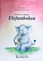Elefantboken. Barnvisor och s&aring;nglekar