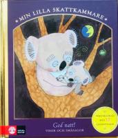 Min lilla skattkammare : God natt! Visor och sm&aring;sagor