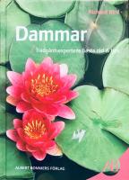 Dammar. Tr&auml;dg&aring;rdsexpertens b&auml;sta r&aring;d & tips