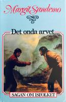 Det onda arvet. Sagan om Isfolket 6