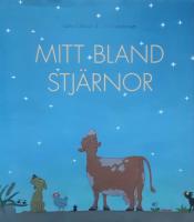 Mitt bland stj&auml;rnor