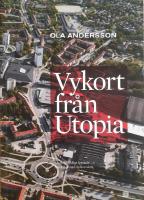 Vykort fr&aring;n Utopia