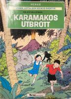 Karamakos utbrott - Den mystiska str&aring;len, del 2. Johan, Lotta och Jockos &auml;ventyr
