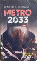 Metro 2033. Den sista tillflykten
