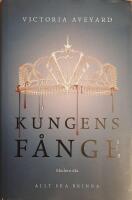 Kungens f&aring;nge - R&ouml;d drottning, del 3