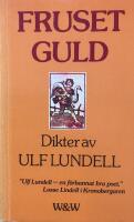Fruset guld. Dikter 1969-1978