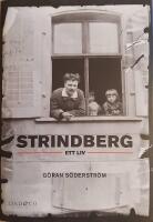Strindberg. Ett liv