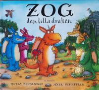 Zog - den lilla draken