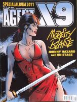 Agent X9 Specialalbum 2011 - Modesty Blaise, Johnny Hazard, Mary Perkins On Stage