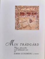 Min tr&auml;dg&aring;rd. N&aring;gra akvareller med &aring;tf&ouml;ljande text