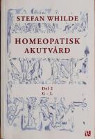 Homeopatisk akutv&aring;rd. Del 2 (G-L)