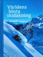 V&auml;rldens b&auml;sta skid&aring;kning. 4 v&auml;rldsdelar - 14 l&auml;nder - 36 skidomr&aring;den