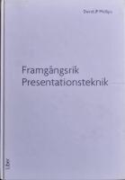 Framg&aring;ngsrik presentationsteknik